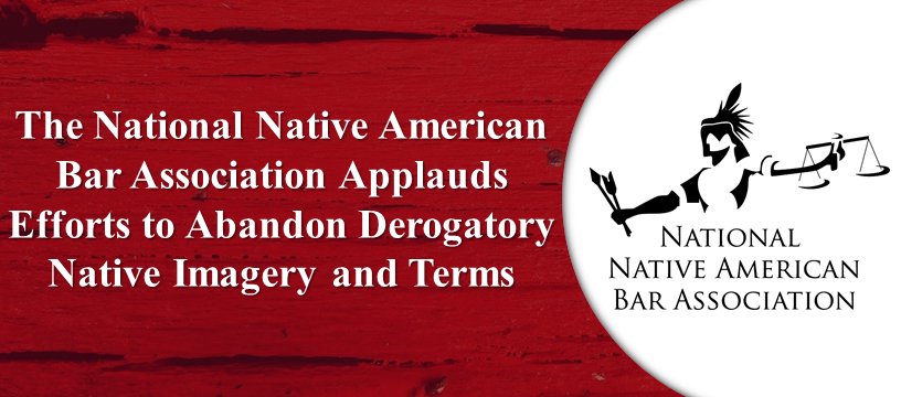 Efforts to Abandon Derogatory Native Imagery and Terms